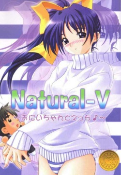 Natural-V ～ Oniichan to Ecchi ～