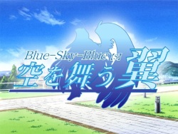 Blue-Sky-Blue ～ Sora wo Mau Tsubasa ～