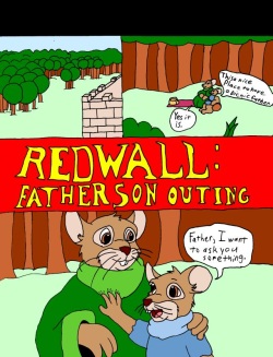 Redwall: Father and Son Outing