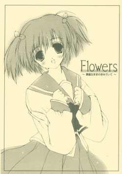 Flowers ~Sunao na Mama no Kimi de Ite~
