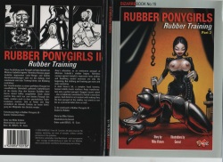 Bizarre Book #15: Rubber Ponygirls - Rubber Training: Part 2
