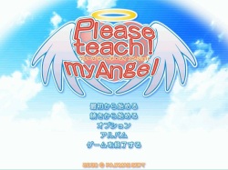 Please Teach! My Angel