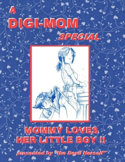 A Digi-mom Special - Mommy Loves Her Little Boy !!