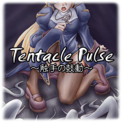 Tentacle Pulse ~Shokushu no Kodou~