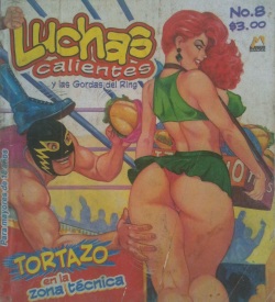 Luchas Calientes #8