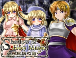 Shadow of Holy Magic ~Hikari Mahou No Kage~