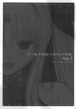 FATE FIRE WITH FIRE 2