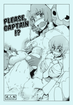 Kaicho, Onegai Shimasu. | Please, Captain!?   =LWB=