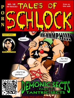 Tales of Schlock #18 : Tantric Sects
