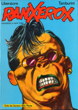 RanXerox Vol. 1 - RanXerox à New York