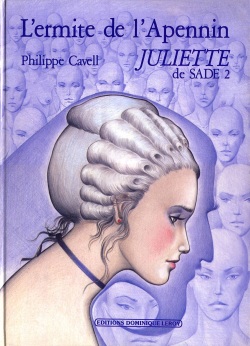 Juliette de Sade 2 - L'ermite de l'Apennin
