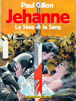 Jehanne 01 La seve et le sang