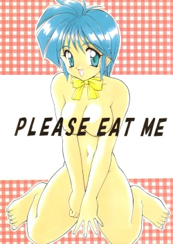PLEASE EAT ME