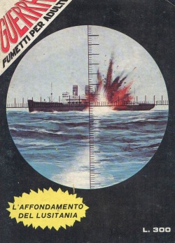 Guerra #02: L'Affondamento del Lusitania