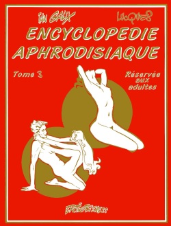 Encyclopédie Aphrodisiaque - #03